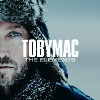 CD TobyMac: The Elements