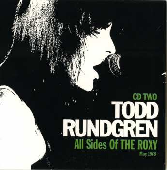 3CD Todd Rundgren: All Sides Of The Roxy - May 1978