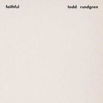 LP Todd Rundgren: Faithful CLR