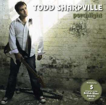 CD Todd Sharpville: Porchlight