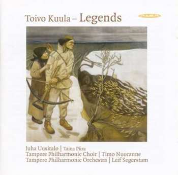 CD Tampere Philharmonic Orchestra: Toivo Kuula - Legends
