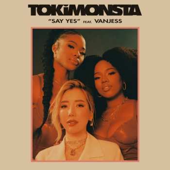Album TOKiMONSTA: Say Yes