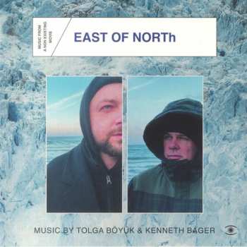 LP Tolga Böyük: Music From A Non Existing Movie - East Of North