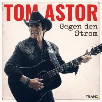 CD Tom Astor: Gegen Den Strom