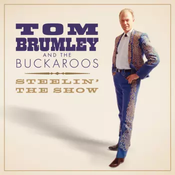 The Buckaroos: Steelin' The Show