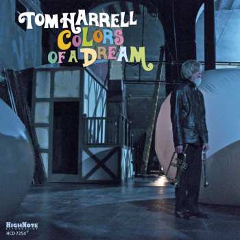 CD Tom Harrell: Colors Of A Dream