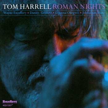 Album Tom Harrell: Roman Nights