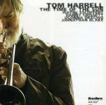 CD Tom Harrell: The Time Of The Sun