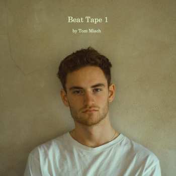 2LP Tom Misch: Beat Tape 1