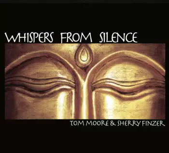 Sherry Finzer: Whispers From Silence