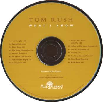 CD Tom Rush: What I Know