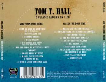 CD Tom T. Hall: New Train-Same Rider / Places I've Done Time