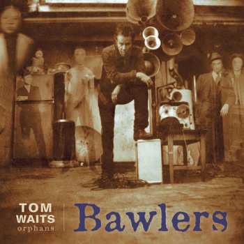 CD Tom Waits: Bawlers