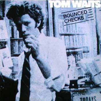 Album Tom Waits: Bounced Checks