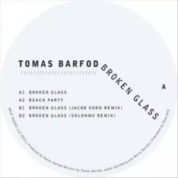 Tomas Barfod: Broken Glass