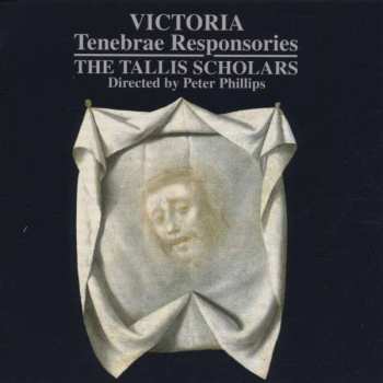CD Tomas Louis De Victoria: Tenebrae Responsories
