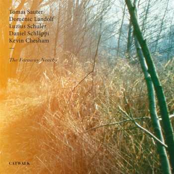 Album Tomas Sauter: The Faraway Nearby