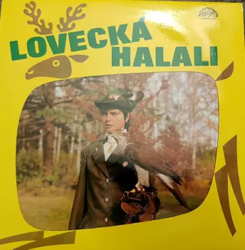 Tomáš Vondrovic: Lovecká Halali
