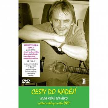 Album Tomáško Vojta Kiďák: Cesty Do Nadějí