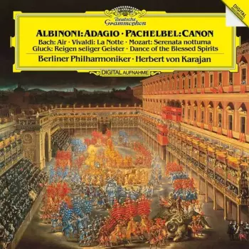 Albinoni: Adagio • Pachelbel: Canon