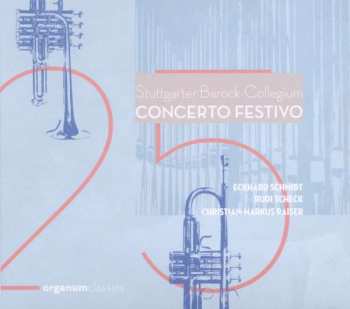CD Tomaso Albinoni: Stuttgarter Barock Collegium - Concerto Festivo