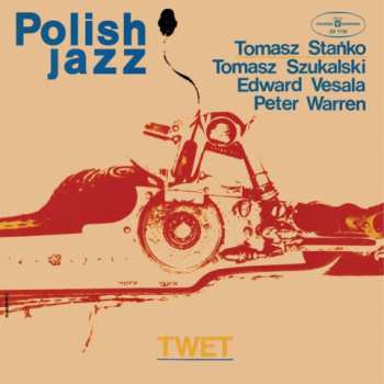 LP Tomasz Stańko: TWET