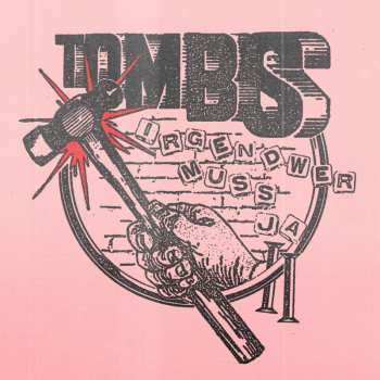 Album Tombs Beats: Irgendwer Muss Ja Vol. 2