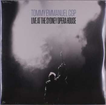 Album Tommy Emmanuel: Live At The Sydney Opera House