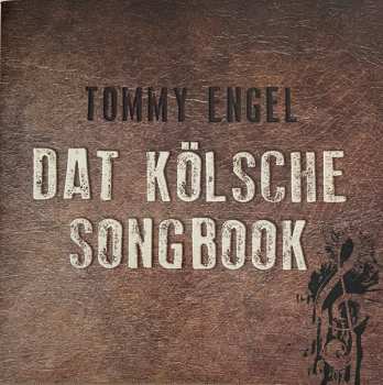CD Tommy Engel: Dat Kölsche Songbook DIGI