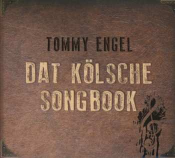 CD Tommy Engel: Dat Kölsche Songbook DIGI