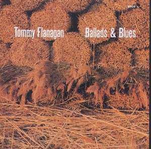 CD Tommy Flanagan: Ballads & Blues