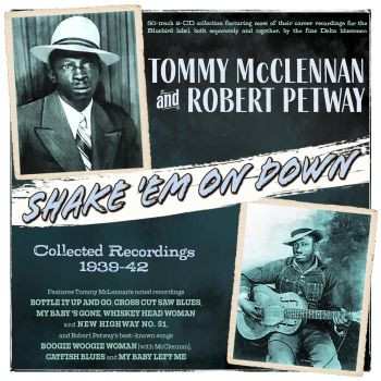 Album Tommy McClennan: Shame 'Em On Down: Collected Recordings 1939-42