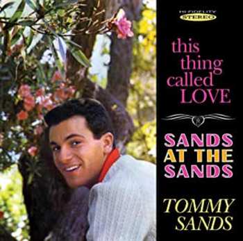 Album Tommy Sands: This Thing Called Love / Sands At The Sands