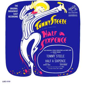 Album Tommy Steele: Half A Sixpence (Original Broadway Cast Recording)
