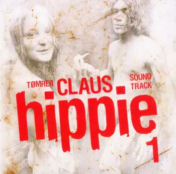 Tømrerclaus: Hippie 1 (Soundtrack)