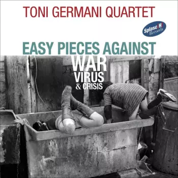 Easy Pieces Against War Virus & Crisis