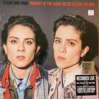 LP Tegan and Sara: Tonight In The Dark We're Seeing Colors LTD | CLR