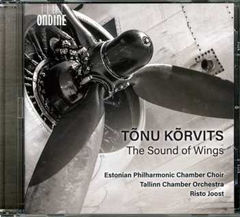 Album Estonian Philharmonic Chamber Choir: The Sound Of Wings