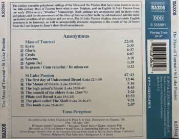 CD Tonus Peregrinus: The Mass Of Tournai (France, Early 14th Century) ● St Luke Passion (England, Early 15th Century)