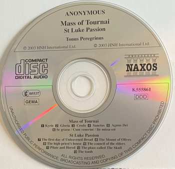 CD Tonus Peregrinus: The Mass Of Tournai (France, Early 14th Century) ● St Luke Passion (England, Early 15th Century)