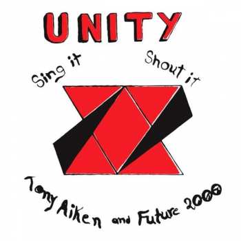 CD Tony Aiken: Unity, Sing It, Shout It DIGI