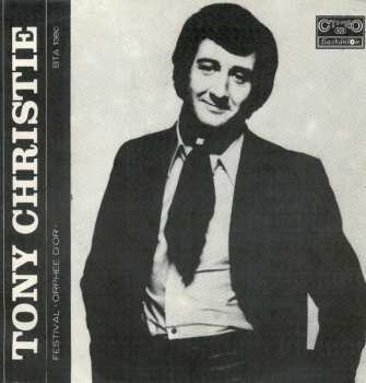 LP Tony Christie: Recital At The Festival The "Golden Orpheus ‘72" = Рецитал на фестивала "Златният орфей'72"