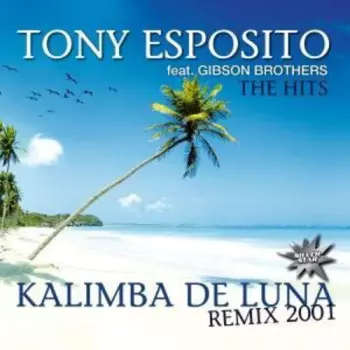 Gibson Brothers: Kalimba De Luna (Remix 2001)
