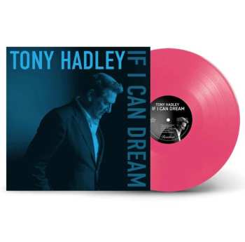 LP Tony Hadley: If I Can Dream