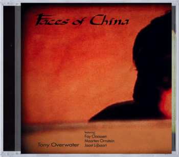 Album Tony Overwater: Faces Of China