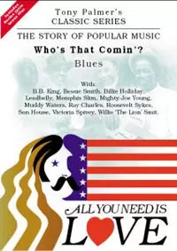 Tony Palmer: All You Need Is Love Vol. 4