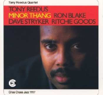 CD Tony Reedus Quartet: Minor Thang