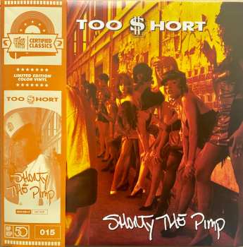 LP Too Short: Shorty The Pimp CLR | LTD | NUM