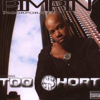 Album Too Short: Pimpin' Inc.