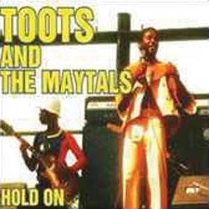 Album Toots & The Maytals: Hold On 